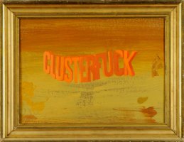 Wayne White - Clusterfuck, 2009 Acrylic on offset lithograph, framed 19 x (...)